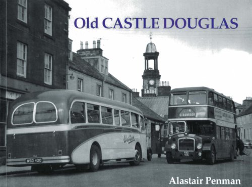 Stock image for Old Castle Douglas for sale by WorldofBooks