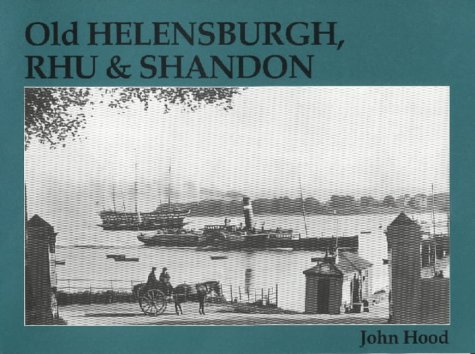 Old Helensburgh Rhu & Shandon