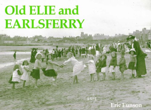Imagen de archivo de Old Elie and Earlsferry a la venta por WorldofBooks