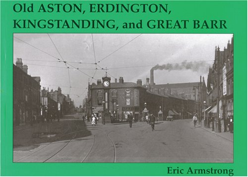 Beispielbild fr Old Aston, Erdington, Kingstanding, and Great Barr zum Verkauf von Blackwell's
