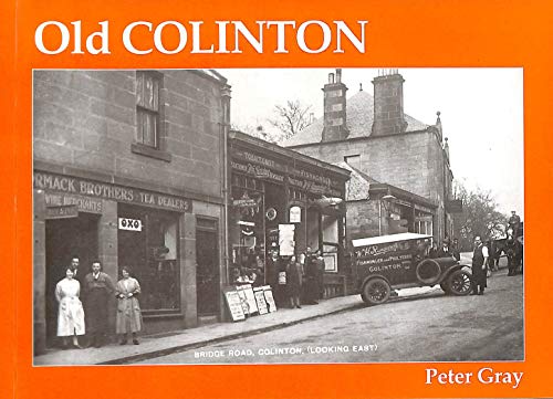 Old Colinton (9781840330830) by Peter Gray