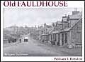 Beispielbild fr Old Fauldhouse zum Verkauf von WorldofBooks