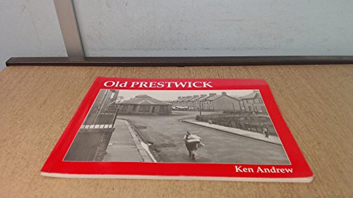 Old Prestwick (9781840331257) by Andrew, Ken