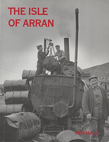 The isle of Arran (9781840331356) by Ken Hall