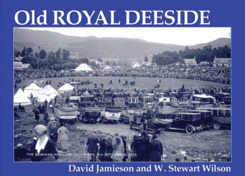 Beispielbild fr Old Royal Deeside zum Verkauf von WorldofBooks