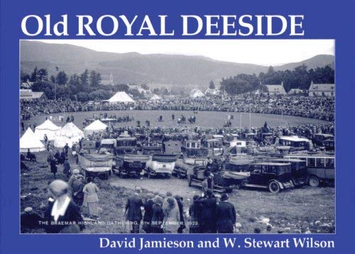 Imagen de archivo de Old Royal Deeside a la venta por ThriftBooks-Atlanta