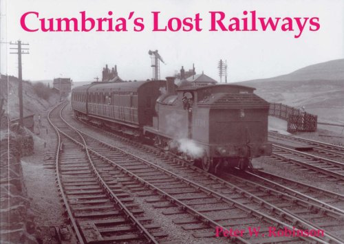 Beispielbild fr Cumbria's Lost Railways zum Verkauf von WorldofBooks