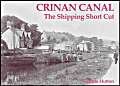 Beispielbild fr Crinan Canal - the Shipping Short Cut zum Verkauf von WorldofBooks