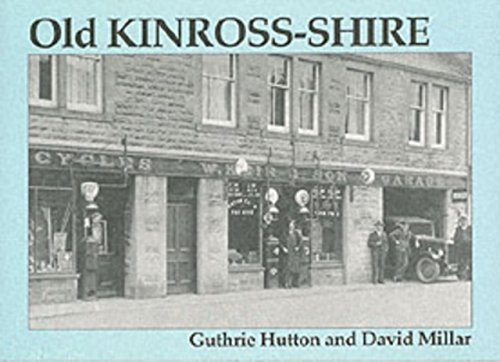 Beispielbild fr Old Kinross-shire zum Verkauf von WorldofBooks