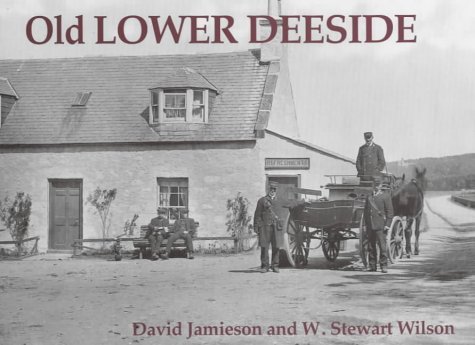 Stock image for Old Lower Deeside for sale by MusicMagpie