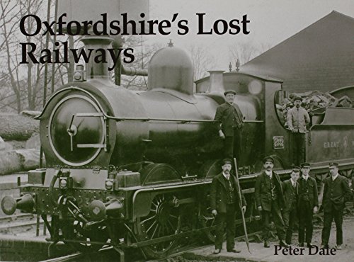 9781840333121: Oxfordshire's Lost Railways