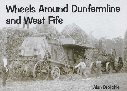 9781840333329: Wheels Around Dunfermline and West Fife