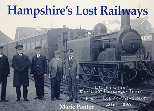 Beispielbild fr Hampshire's Lost Railways zum Verkauf von WorldofBooks