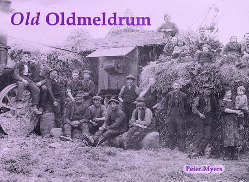 Old Oldmeldrum (9781840333671) by Peter Myers