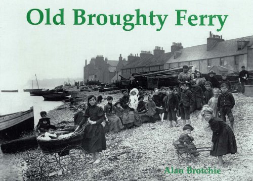 Beispielbild fr Old Broughty Ferry zum Verkauf von WorldofBooks