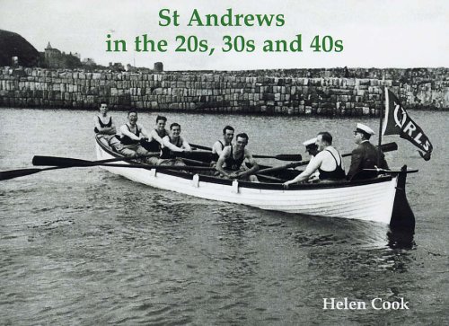 Imagen de archivo de St Andrews in the 20s, 30s and 40s a la venta por WorldofBooks