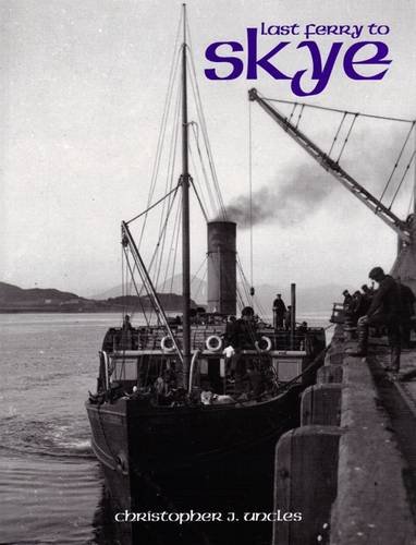 Imagen de archivo de Last Ferry to Skye a la venta por HPB-Red