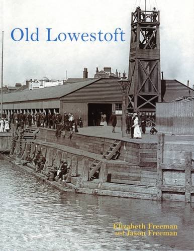 Imagen de archivo de Old Lowestoft a la venta por WorldofBooks