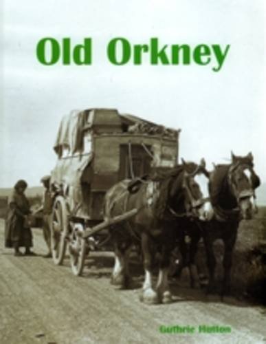 Beispielbild fr Old Orkney zum Verkauf von WorldofBooks