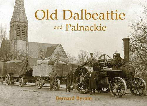 Imagen de archivo de Old Dalbeattie and Palnackie a la venta por Blackwell's