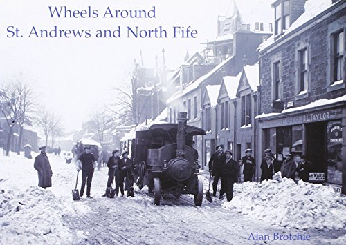 Beispielbild fr Wheels Around St. Andrews and North Fife zum Verkauf von WorldofBooks