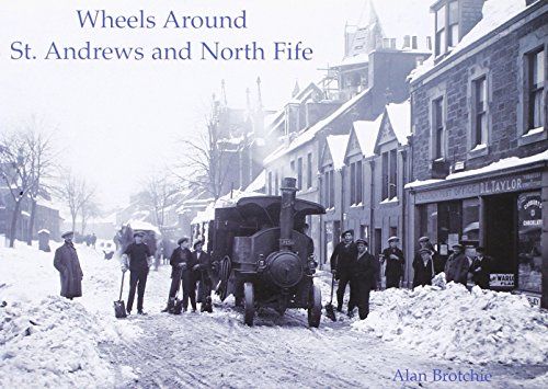 Imagen de archivo de Wheels Around St. Andrews and North Fife a la venta por WorldofBooks