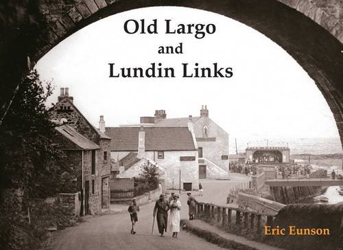 Imagen de archivo de Old Largo And Lundin Links a la venta por GreatBookPrices