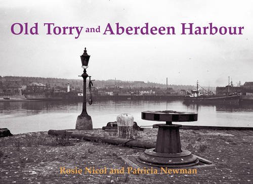 Imagen de archivo de Old Torry and Aberdeen Harbour a la venta por WorldofBooks