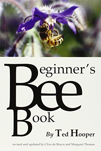 Stock image for The Beginner's Bee Book for sale by AwesomeBooks