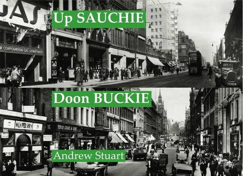 Beispielbild fr Up Sauchie, Doon Buckie: An Alang Argyle zum Verkauf von WorldofBooks