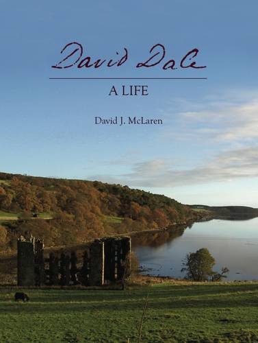 Imagen de archivo de David Dale - A Life a la venta por Reuseabook