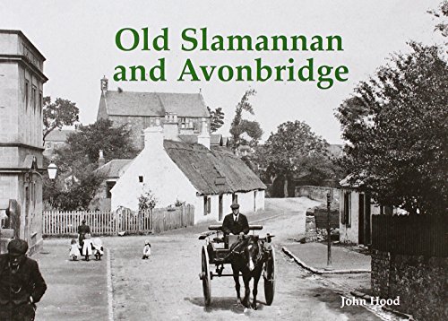 Beispielbild fr Old Slamannan and Avonbridge zum Verkauf von Blackwell's