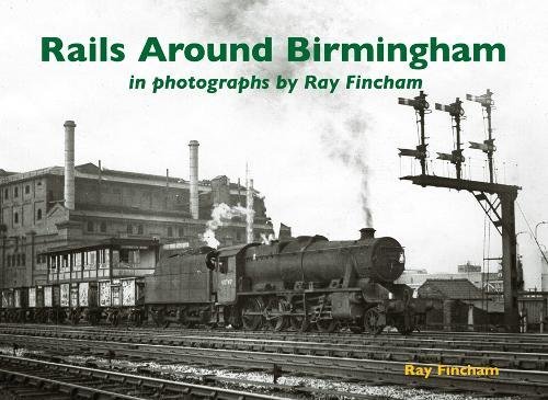Beispielbild fr Rails Around Birmingham zum Verkauf von Blackwell's