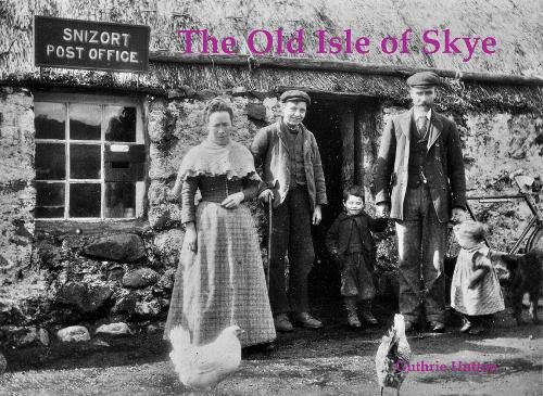 9781840338454: The Old Isle of Skye