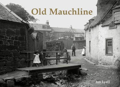 Beispielbild fr Old Mauchline zum Verkauf von Blackwell's