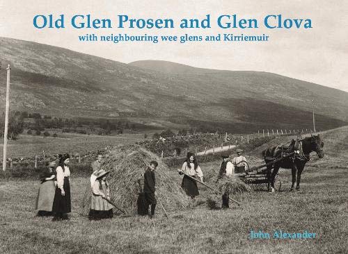 Beispielbild fr Old Glen Prosen and Glen Clova zum Verkauf von Blackwell's