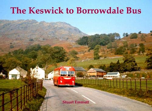 Beispielbild fr The Keswick to Borrowdale Bus zum Verkauf von AHA-BUCH GmbH
