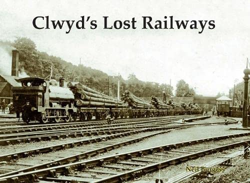 Beispielbild fr Clwyd's Lost Railways zum Verkauf von Blackwell's