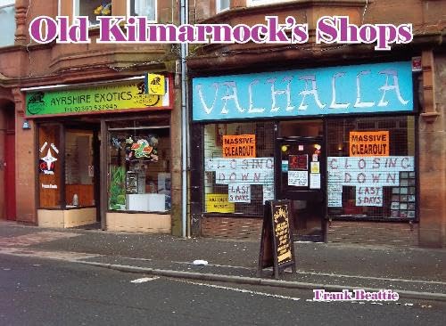 9781840339314: Old Kilmarnock's Shops
