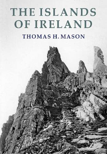 Beispielbild fr The Islands of Ireland: Their Scenery, People, Life and Antiquities zum Verkauf von Monster Bookshop