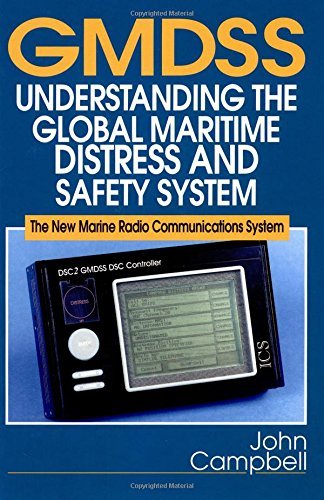 Imagen de archivo de Gmdss Handbook : Understanding the Global Maritime Distress and Safety System : The New Marine Radio Communications System a la venta por MusicMagpie
