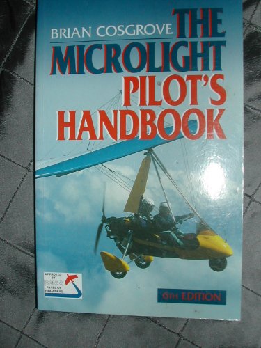 Stock image for Microlight Pilot's Handbook for sale by WorldofBooks