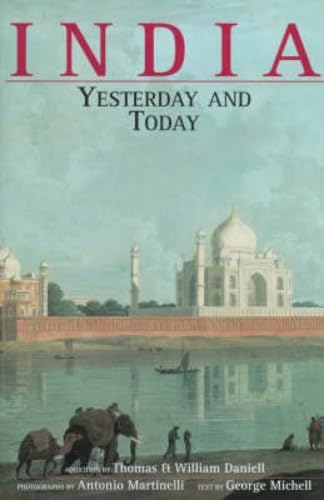 Beispielbild fr India: Yesterday and Today zum Verkauf von Lectioz Books