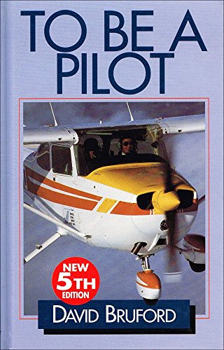 TO BE A PILOT (5th Edition)