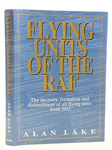 Stock image for Flying Units of the RAF for sale by WorldofBooks