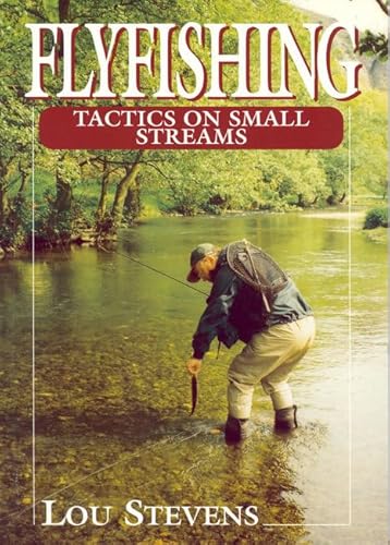Beispielbild fr Fly Fishing Tactics on Small Streams zum Verkauf von WorldofBooks