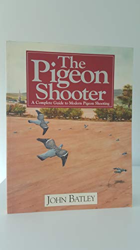 Beispielbild fr Pigeon Shooter zum Verkauf von Better World Books