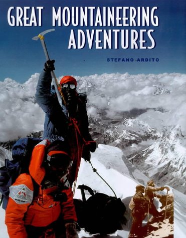 Stock image for Great Mountaineering Adventures for sale by WorldofBooks