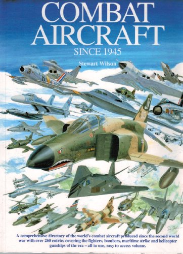 9781840371505: COMBAT AIRCRAFT Since 1945