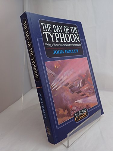 9781840371819: The Day of the Typhoon (Airlife's Classics S.)